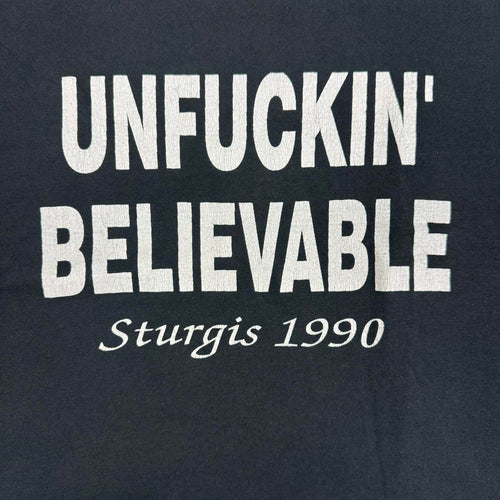 1990 Vintage  Sturgis Motorcycle Rally “Unfuckin' Believable" T-shirt Size XL